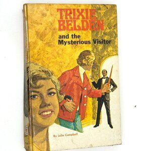 Trixie Belden and the Mysterious Visitor Hardcover by Campbell, Julie / 1970